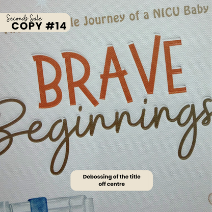 Brave Beginnings - SECONDS SALE (Imperfect Copies)