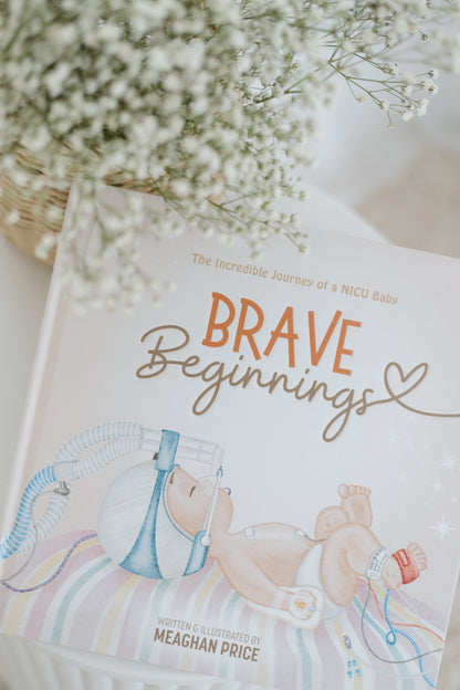 (Donate a Book) Brave Beginnings: NICU Picture Book
